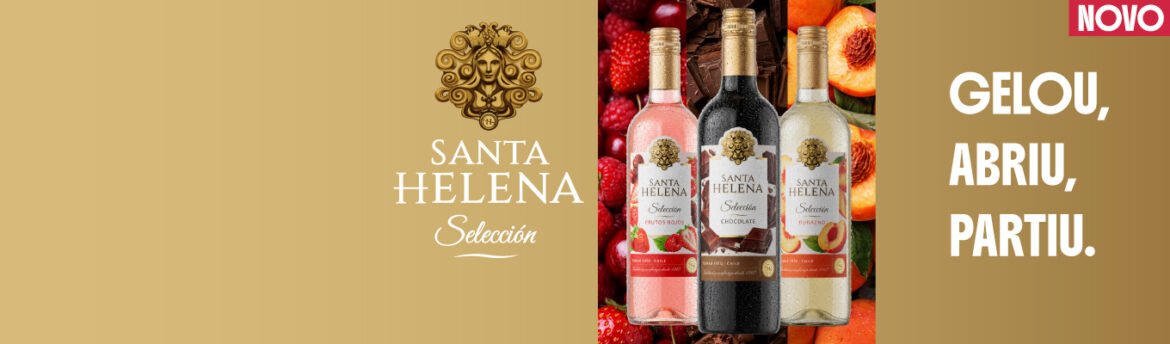 Santa Helena Selección chega ao Brasil: cooler com vinho em três sabores, frutas vermelhas, chocolate e pêssego. Veja qual combina com você.